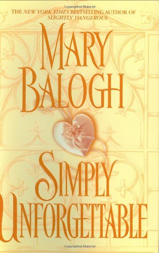 Simply Unforgettable by Mary Balogh