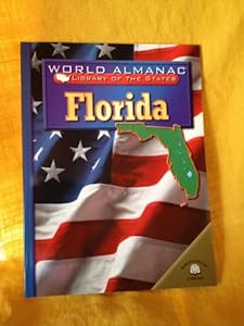 Florida (World Almanac Library of the States)