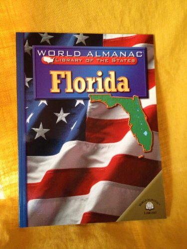Florida (World Almanac Library of the States) by Patricia Chui