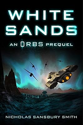 White Sands: An Orbs Prequel
