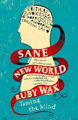 Sane New World