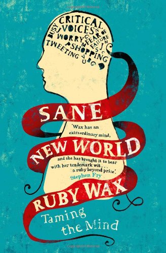 Sane New World by Ruby Wax