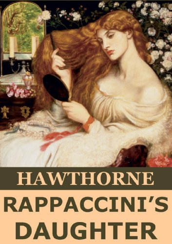 Rappaccini's Daughter (Annotated)
