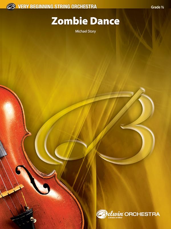 Zombie Dance: Conductor Score & Parts (Belwin Very Beginning String Orchestra) by Michael Story