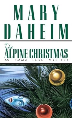 Alpine Christmas: An Emma Lord Mystery