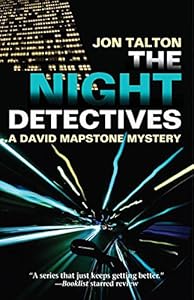 The Night Detectives: A David Mapstone Mystery
