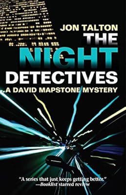 The Night Detectives: A David Mapstone Mystery