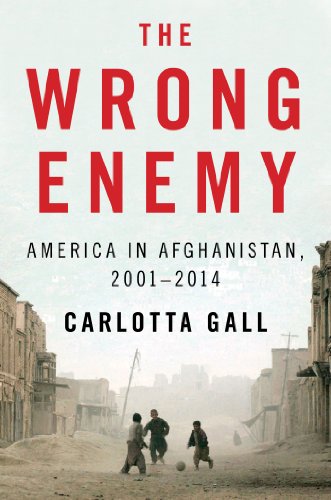 The Wrong Enemy: America in Afghanistan, 2001-2014 by Carlotta Gall