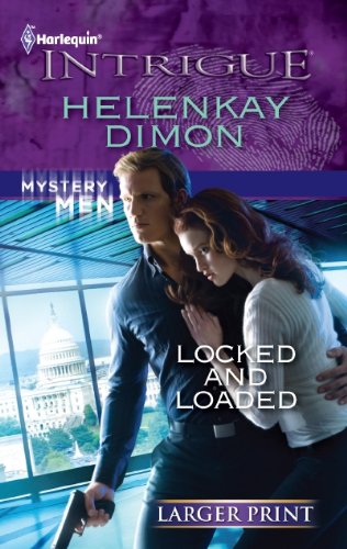 Locked and Loaded by HelenKay Dimon
