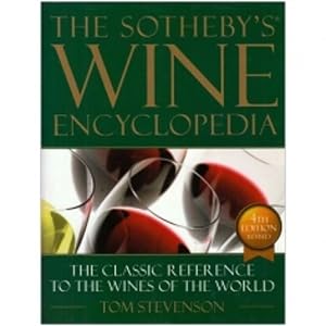 Sotheby's Wine Encyclopedia (2nd Edition) by Tom Stevenson