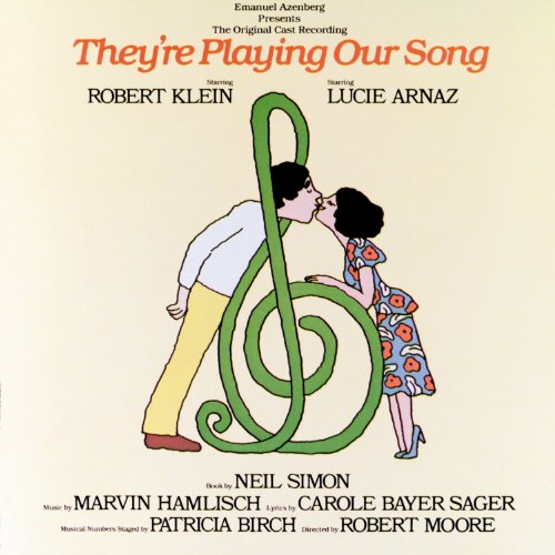They're Playing Our Song (1979 Original Broadway Cast Recording)
