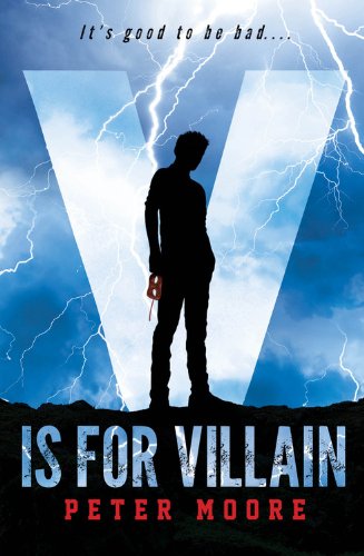 V is for Villain by Peter Moore