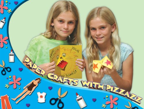 Paper Crafts With Pizzazz by Tracy Maurer