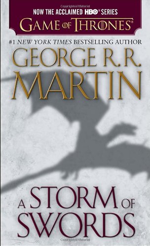 A Storm of Swords by George R.R. Martin