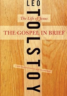The Gospel in Brief: The Life of Jesus