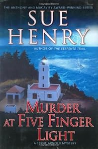 Murder at Five Finger Light: A Jessie Arnold Mystery (Alaska Mysteries)