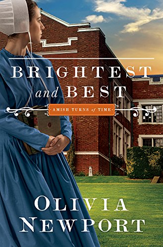 Brightest and Best by Olivia Newport