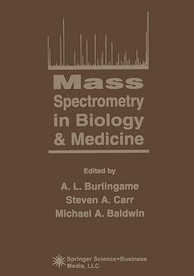 Mass Spectrometry in Biology & Medicine