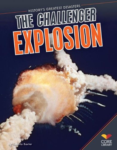The Challenger Explosion by Roberta Baxter