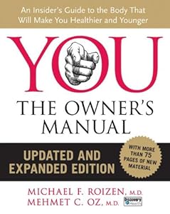 YOU: The Owner's Manual