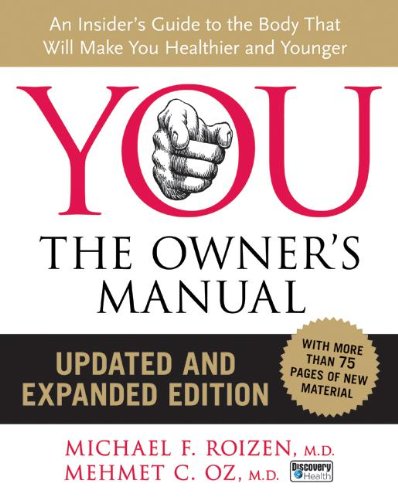 YOU: The Owner's Manual by Mehmet Oz