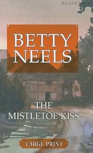 The Mistletoe Kiss