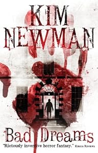 Bad Dreams by Kim Newman