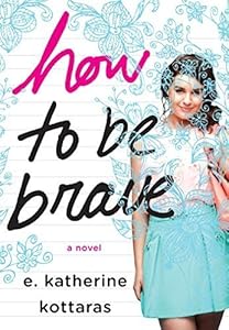 How to be brave