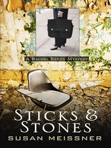 Sticks & Stones (Rachael Flynn Mystery Series #2)