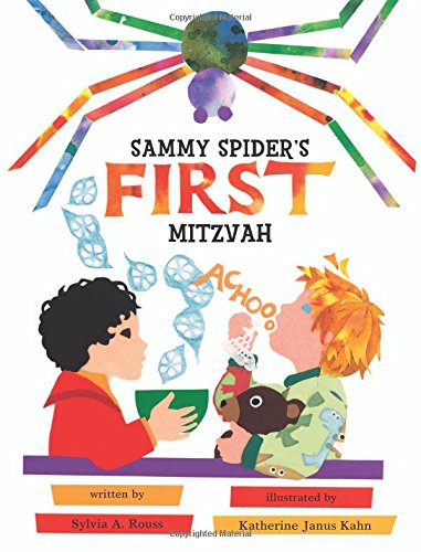 Sammy Spider's First Mitzvah by Sylvia A. Rouss  ,