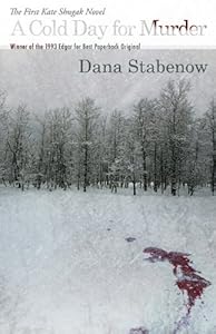 A Cold Day for Murder: A Kate Shugak Mystery