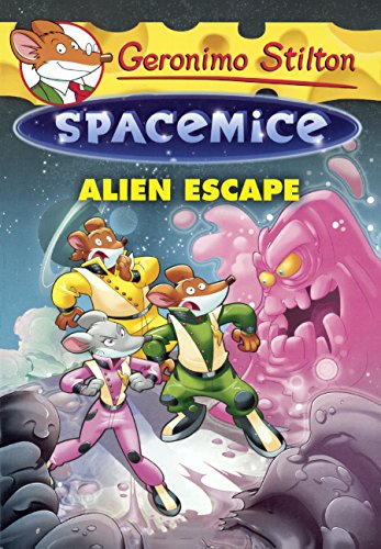 Alien Escape (Turtleback School & Library Binding Edition) (Geronimo Stilton: Spacemice) by Geronimo Stilton