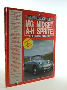 Total Tuning for the Classic Mg Midget A-H Sprite by Daniel Stapleton