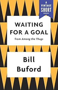 Waiting for a Goal (A Vintage Short)