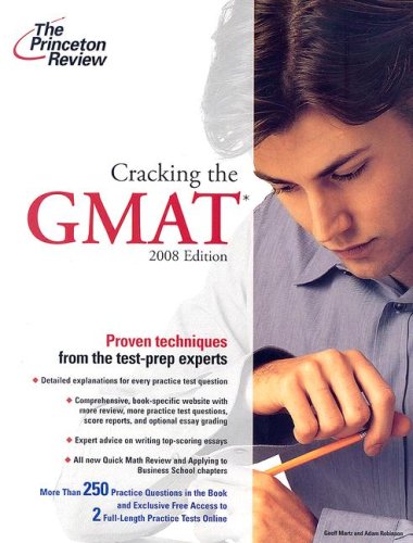 Cracking the GMAT, 2008 Edition by Princeton Review