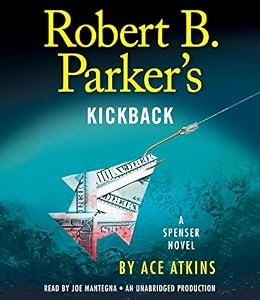 Robert B. Parker's Kickback