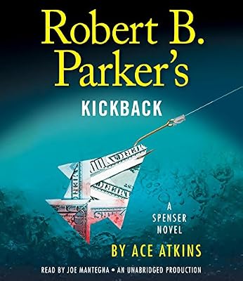 Robert B. Parker's Kickback