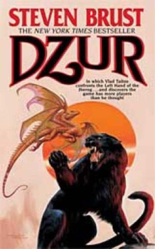 Dzur (Vlad Taltos) by Steven Brust