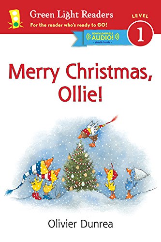 Merry Christmas, Ollie by Olivier Dunrea