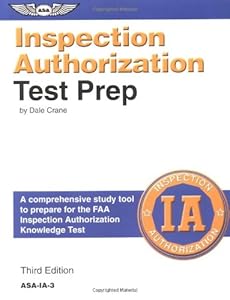 Inspection Authorization Test Prep (Practical Test Standards series)