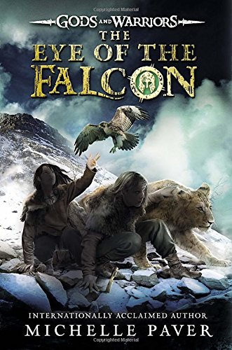 The Eye of the Falcon by Michelle Paver