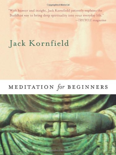 Meditation for Beginners by Jack Kornfield