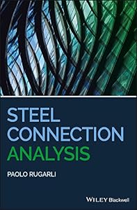 Steel Connection Analysis by Paolo Rugarli