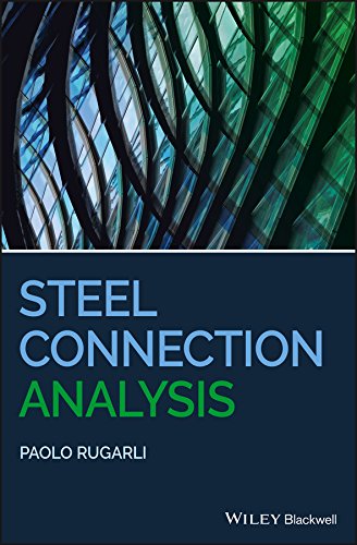 Steel Connection Analysis by Paolo Rugarli