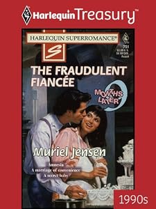 THE FRAUDULENT FIANCEE (9 Months Later Book 10)