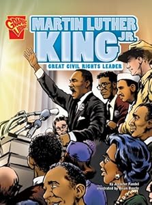 Martin Luther King, Jr.: Great Civil Rights Leader