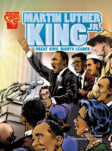 Martin Luther King, Jr.: Great Civil Rights Leader by Jennifer Fandel