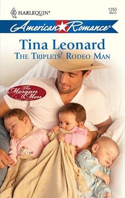 The Triplets' Rodeo Man (Harlequin American Romance)