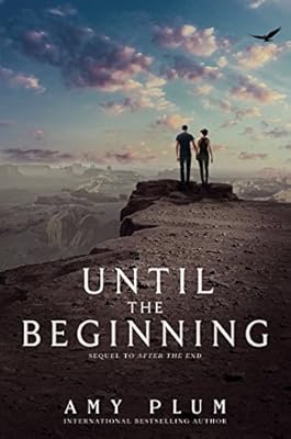 Until the Beginning