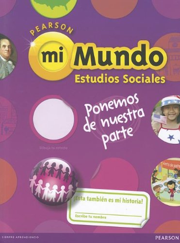 SOCIAL STUDIES 2013 SPANISH STUDENT EDITION (CONSUMABLE) GRADE 2 by Scott Foresman
